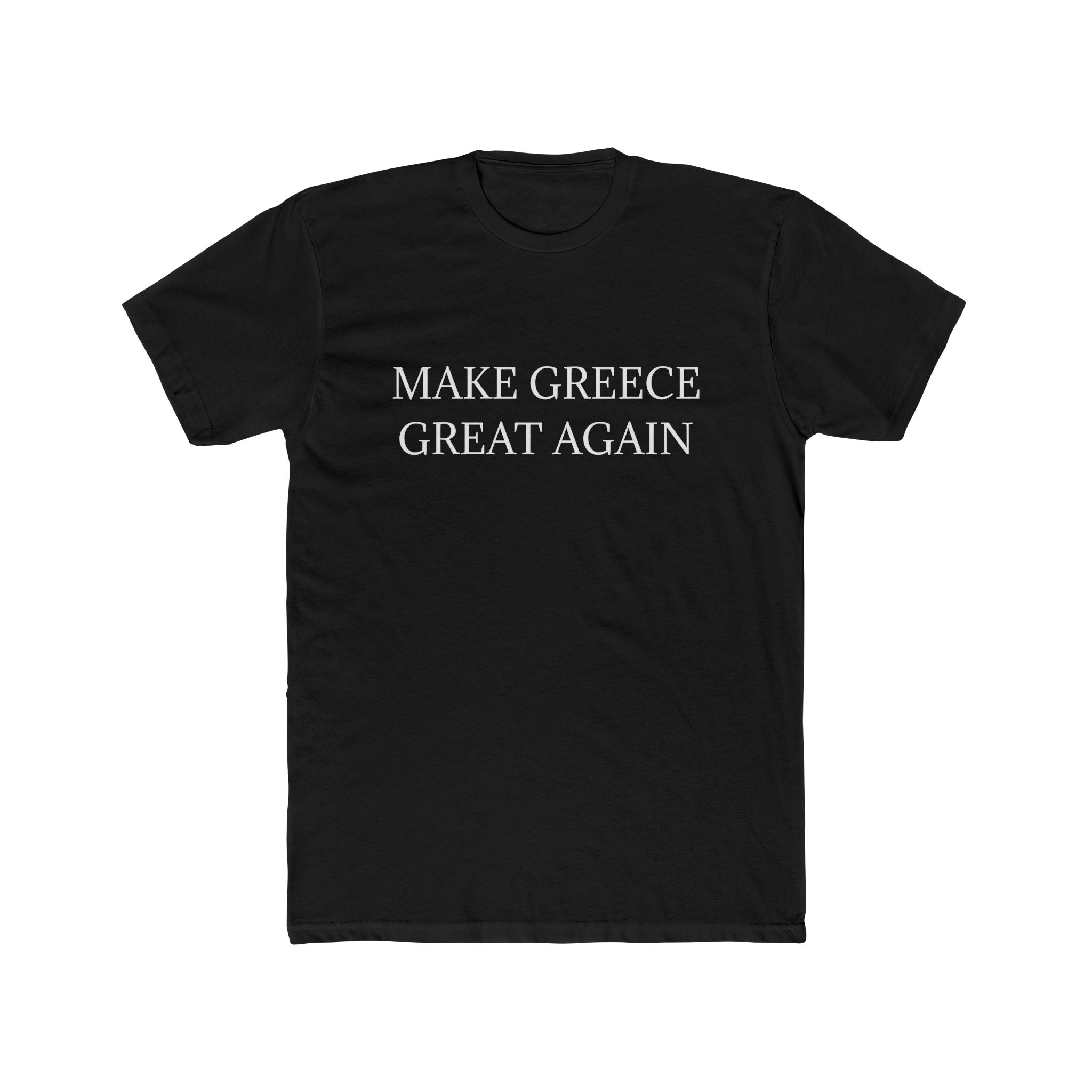 Make Greece Great Again T-Shirt