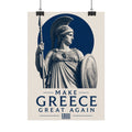 Make Greece Great Again Poster — Athena Historical Wall Art