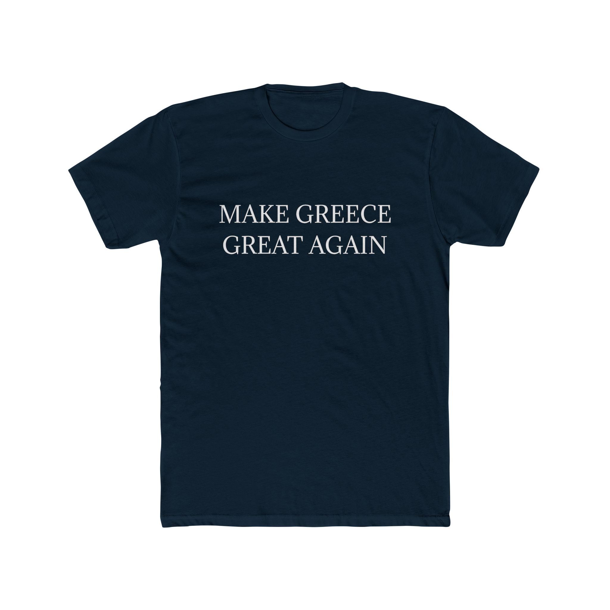 Make Greece Great Again T-Shirt